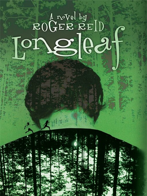 Title details for Longleaf by Roger Reid - Available